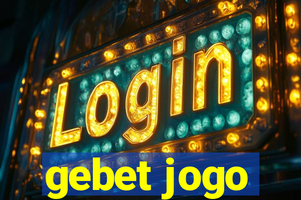 gebet jogo